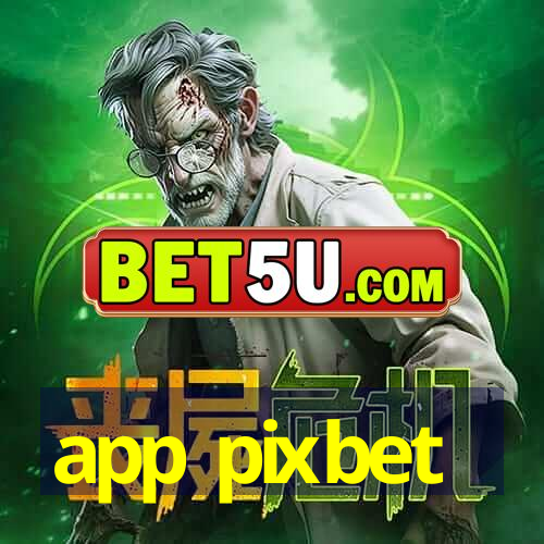 app pixbet